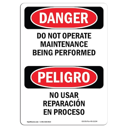 OSHA Danger, Do Not Operate Maintenance Bilingual, 5in X 3.5in Decal, 10PK